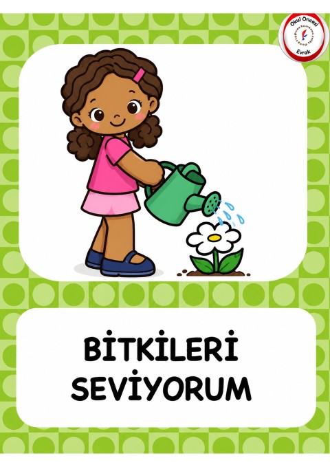 BİTKİLERİ SEVİYORUM - Çocuklar için Bitki Bakımı Eğitimi