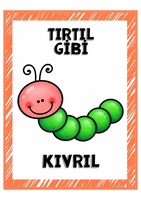 TIRTIL GİBİ KIVRIL - Eğitici Karikatür Kıvrılma ve Hareket Konusu