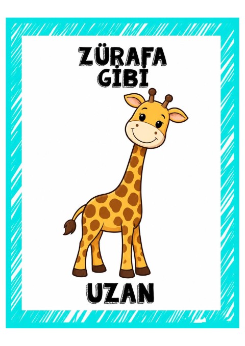 ZÜRAFA GİBİ UZAN - Eğitici Görsel Eşleşmesi