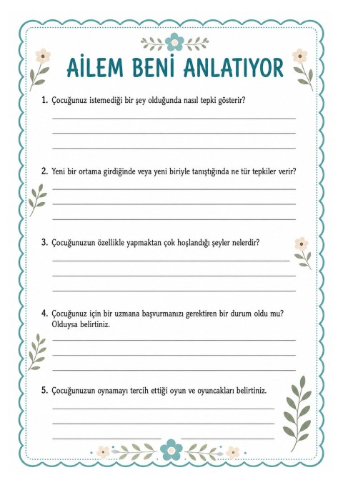 Ailem Beni Anlatıyor: Çocuk Davranışları ve Tercihleri Hakkında Rehber Formu
