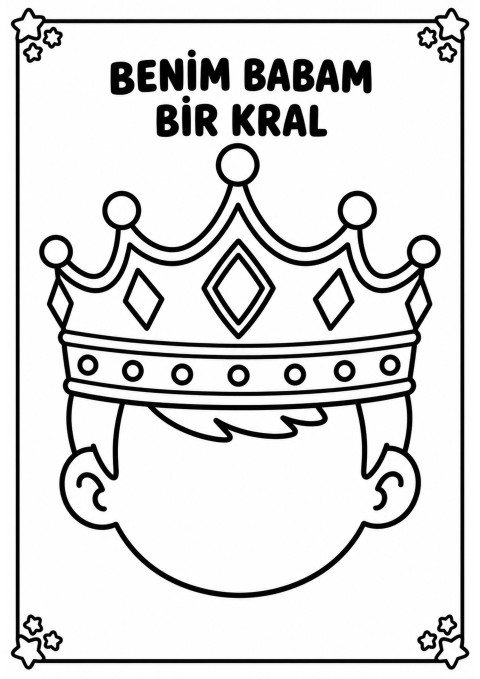 Kral Taçlı Çocuk Boyama Sayfası - Benim Babam Bir Kral